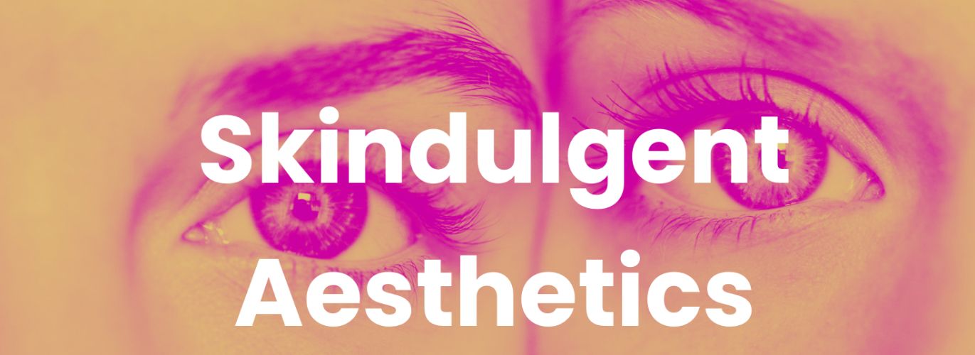 Skindulgent Aesthetics Banner
